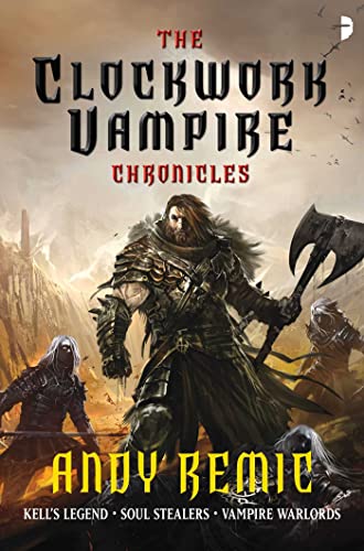 Clockwork Vampire Chronicles: Omnibus (9780857662040) by Andy Remic