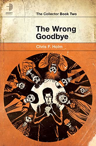 Beispielbild fr The Wrong Goodbye (Collector 2) zum Verkauf von WorldofBooks