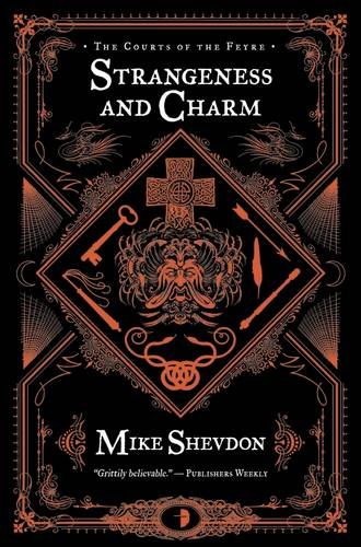 9780857662231: Strangeness and Charm: Bk. 3 (Courts of the Feyre)