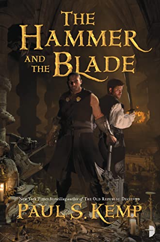 Beispielbild fr The Hammer and the Blade: A Tale of Egil and Nix. by Paul Kemp zum Verkauf von ThriftBooks-Atlanta