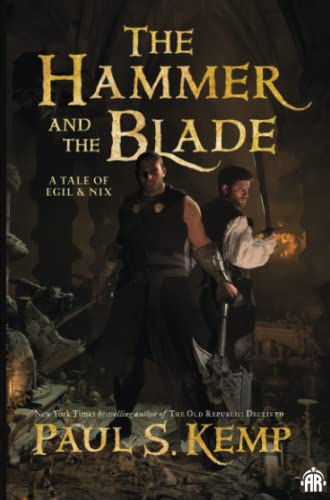 9780857662446: The Hammer and the Blade: 1 (Egil & Nix)