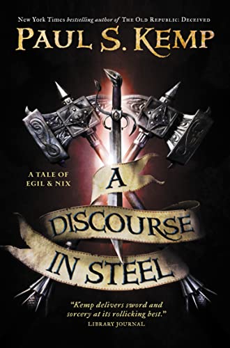 9780857662521: A Discourse in Steel (Egil & Nix)