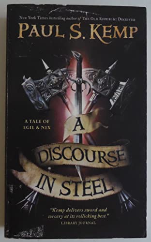 Imagen de archivo de A Discourse in Steel : A Tale of Egil and Nix a la venta por Better World Books
