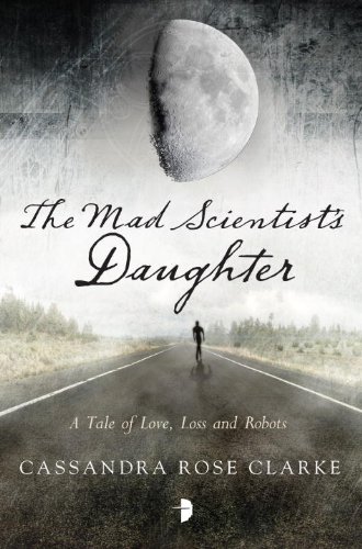 Beispielbild fr The Mad Scientist's Daughter zum Verkauf von Better World Books