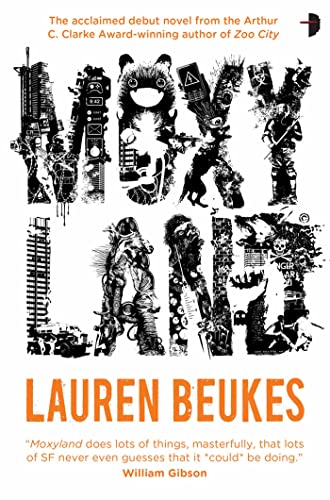 Moxyland (9780857662705) by Lauren Beukes