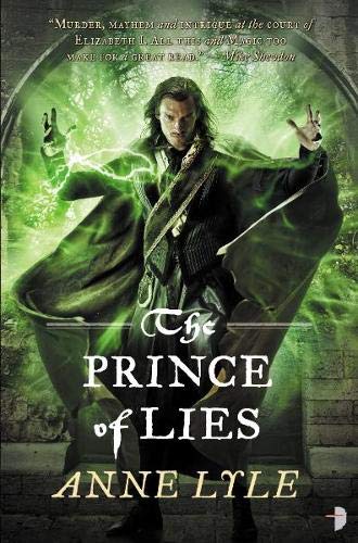 Beispielbild fr The Prince of Lies (Nights Masque 3): The Night's Masque Book III zum Verkauf von WorldofBooks