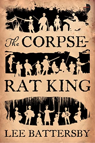 Stock image for The Corpse-Rat King for sale by WorldofBooks