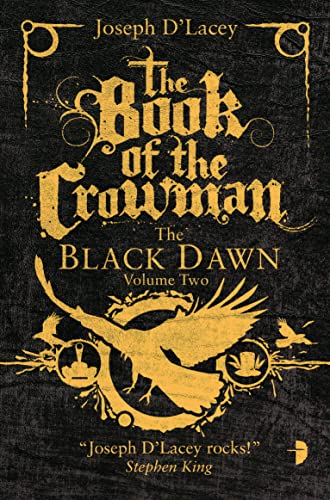 Stock image for The Book of the Crowman (Black Dawn): Black Dawn Book II (The Black Dawn) for sale by WorldofBooks