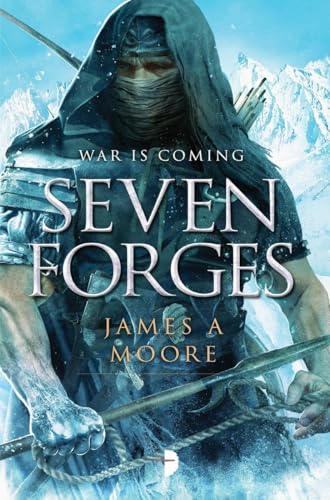 Seven Forges (9780857663832) by Moore, James A.