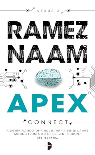 9780857664013: Apex: Nexus Trilogy Book 3