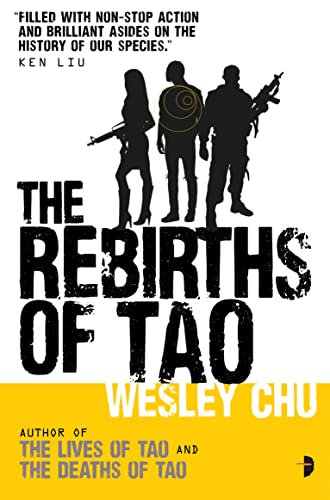 Stock image for The Rebirths of Tao (Lives of Tao Trilogy) (Tao Series) for sale by WorldofBooks