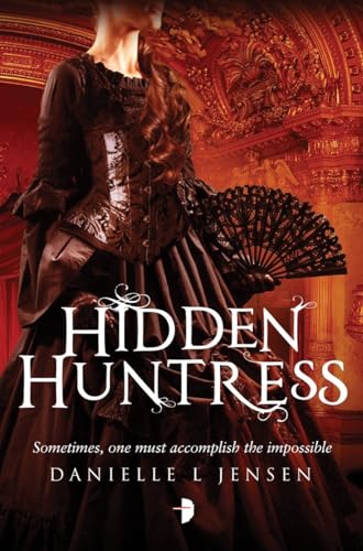 Beispielbild fr Hidden Huntress : Malediction Trilogy Book Two zum Verkauf von Better World Books