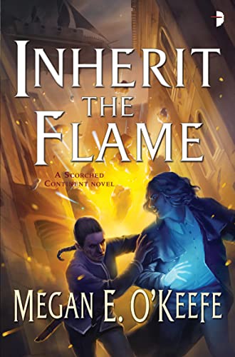 Beispielbild fr Inherit the Flame (Scorched Continent 3): A Scorched Continent Novel (The Scorched Continent) zum Verkauf von Reuseabook