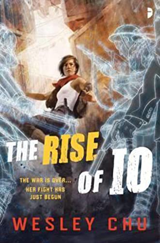 Imagen de archivo de The Rise of Io (Io 1) a la venta por WorldofBooks