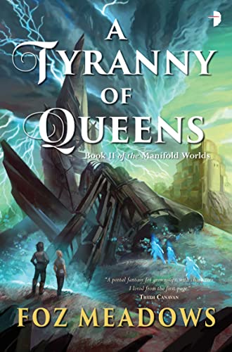 Beispielbild fr A Tyranny of Queens (Manifold Worlds) zum Verkauf von MusicMagpie