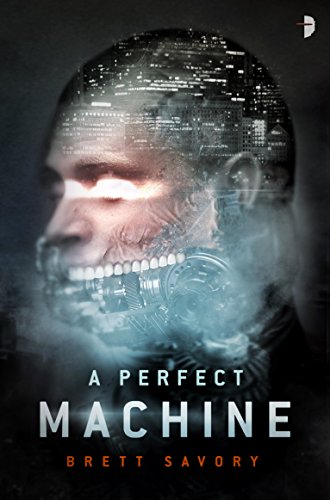 Imagen de archivo de A Perfect Machine a la venta por AwesomeBooks