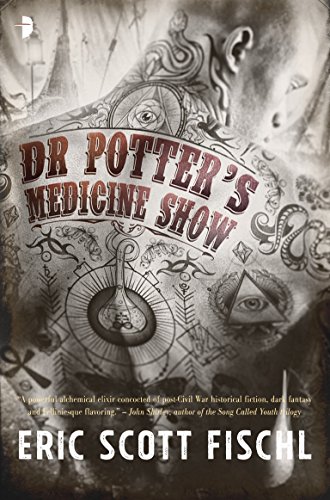 Beispielbild fr Dr Potter's Medicine Show zum Verkauf von AwesomeBooks