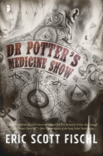 Stock image for Dr Potter's Medicine Show for sale by AwesomeBooks