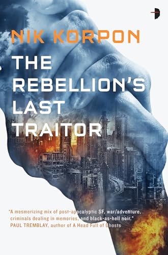 Beispielbild fr The Rebellion's Last Traitor (Memory Thief) zum Verkauf von Wonder Book