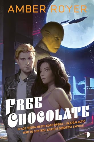 Beispielbild fr Free Chocolate (The Chocoverse) zum Verkauf von SecondSale