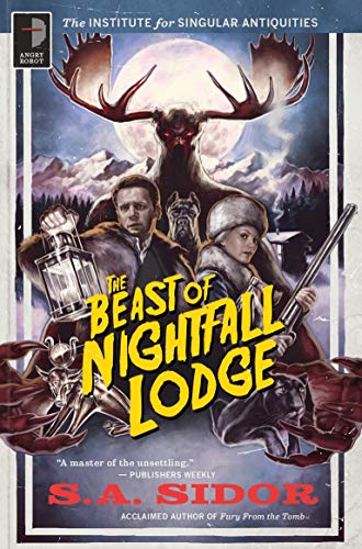 Beispielbild fr The Beast of Nightfall Lodge : The Institute for Singular Antiquities Book II zum Verkauf von Better World Books