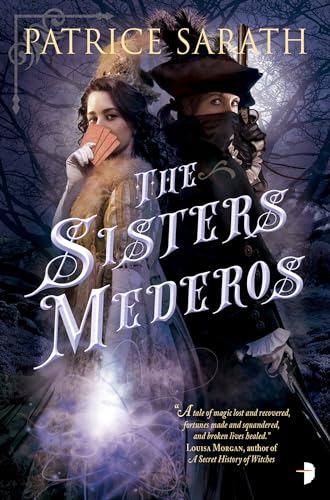 Stock image for The Sisters Mederos (Tales of Port Saint Frey) for sale by SecondSale