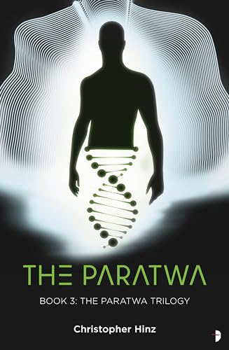 Imagen de archivo de The Paratwa: The Paratwa Saga, Book III (Paratwa Saga, 3) (The Paratwa Saga, 3) a la venta por WorldofBooks
