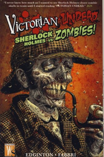 Sherlock Holmes Vs Zombies. Ian Edginton (9780857680518) by Ian Edginton