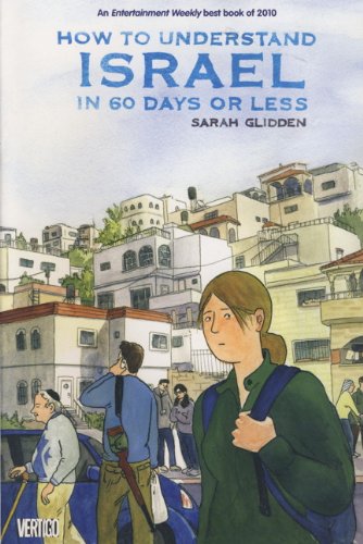 9780857680594: How to Understand Israel in 60 Days or Less