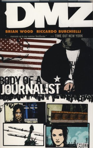 DMZ: Body of Journalist v. 2 (9780857680655) by Wood, Brian