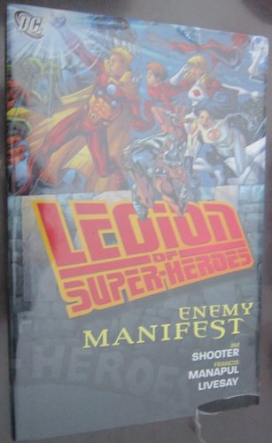 9780857680747: Enemy Manifest (Legion of Super-Heroes)