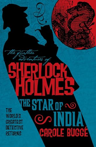 Beispielbild fr The Further Adventures of Sherlock Holmes: the Star of India zum Verkauf von Better World Books