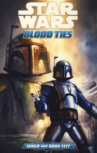 9780857681294: Star Wars: Blood Ties - A Tale of Jango and Boba Fett