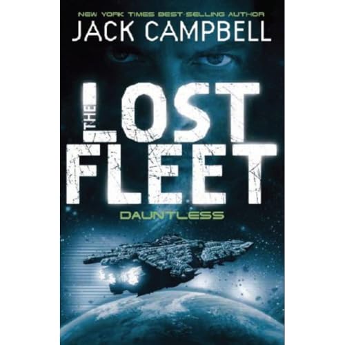 9780857681300: Lost Fleet - Dauntless (Book 1)