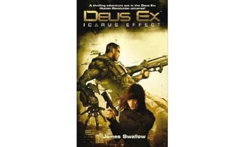 Beispielbild fr Deus Ex: The Icarus Effect zum Verkauf von WorldofBooks