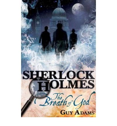 9780857682826: The Further Adventures of Sherlock Holmes: The Breath of God (Further Advent/Sherlock Holmes) by Guy Adams (2011) Paperback