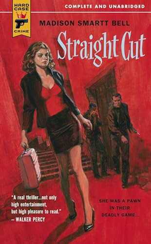 Straight Cut (Hard Case Crime) (9780857683601) by Madison Smartt Bell