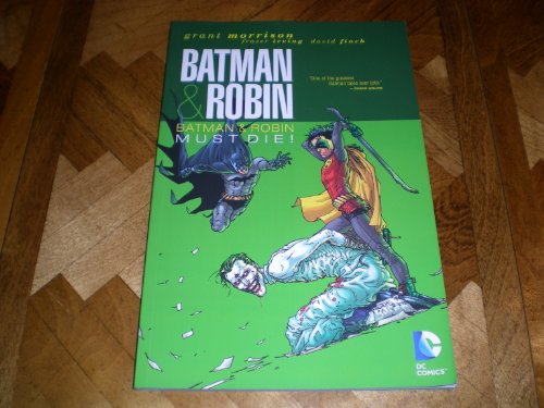 9780857684271: Batman and Robin - Batman Must Die!