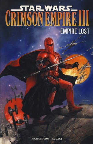 Stock image for Star Wars - Crimson Empire III: Empire Lost. Mike Richardson Empire Lost for sale by Books Unplugged