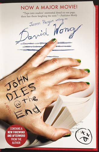 john dies at the end novel john dies at the end novel