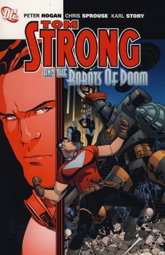 Stock image for Tom Strong: Tom Strong and the Robots of Doom for sale by Stephen White Books