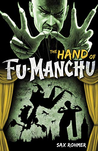 Stock image for Fu-Manchu: The Hand of Fu-Manchu for sale by Reliant Bookstore