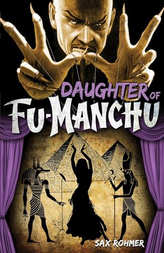 Fu-Manchu - The Daughter of Fu-Manchu - Sax Rohmer