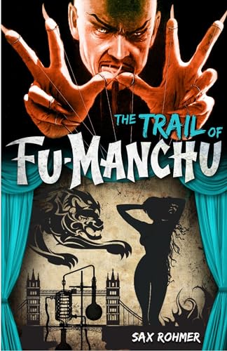 Imagen de archivo de Fu-Manchu: The Trail of Fu-Manchu a la venta por HPB-Emerald