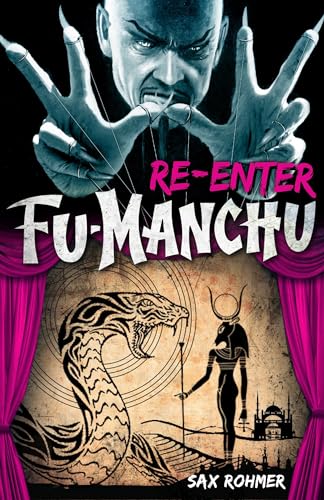 Beispielbild fr Fu-Manchu: Re-enter Fu-Manchu (Fu Manchu Mystery) zum Verkauf von HPB-Diamond