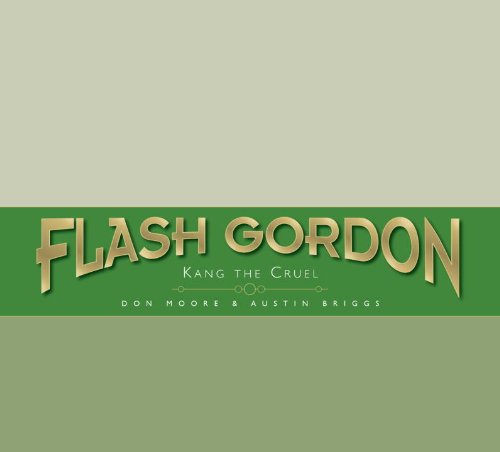 9780857686893: The Complete Flash Gordon Library 4: Flash Gordon: Kang the Cruel: v. 4