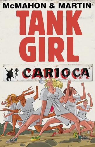 Beispielbild fr Tank Girl. Carioca zum Verkauf von Blackwell's