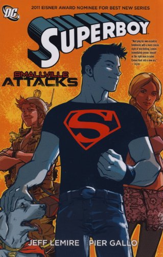 Stock image for Superboy - Smallville Attacks for sale by Better World Books Ltd