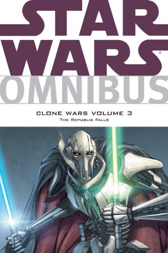 9780857689504: Star Wars Omnibus - Clone Wars The Republic Falls (Vol. 3): v. 3 (Star Wars Clone Wars)