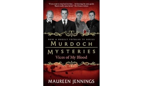 9780857689924: Murdoch Mysteries - Vices of My Blood